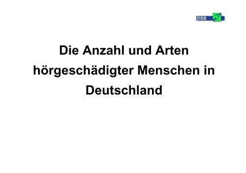 Schwerhörige - Netzwerk - Pflege und Versorgungsforschung