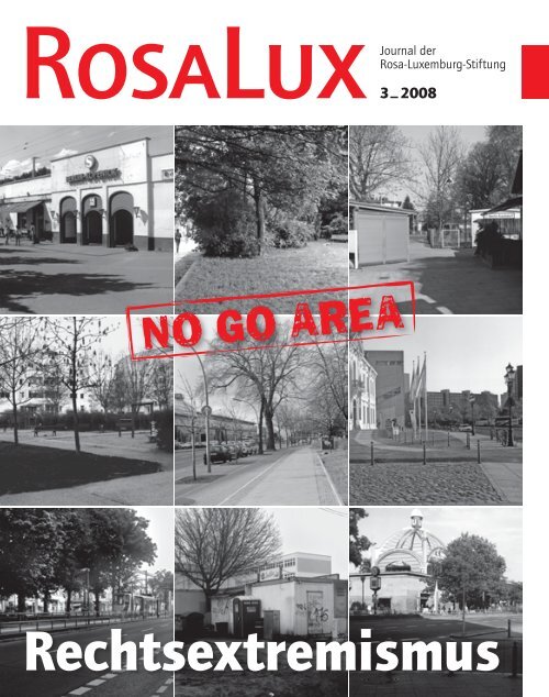 "rosalux" 3/2008 - Rosa-Luxemburg-Stiftung