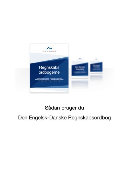 SÃ¥dan bruger du Den Engelsk-Danske ... - Ordbogen.com