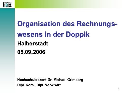 Organisation des Rechnungs- wesens in der Doppik