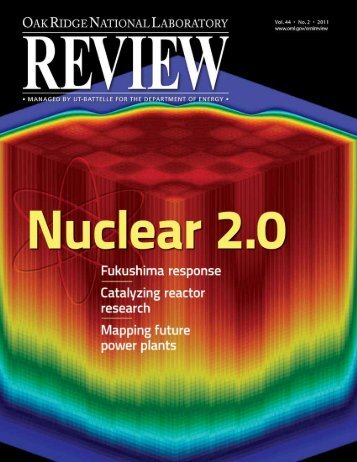 ORNL Review Volume 44 Number 2, 2011 - Oak Ridge National ...