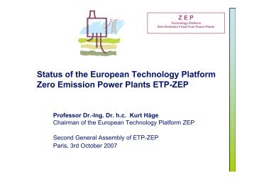 Prof. Kurt HÃƒÂ¤ge, Chairman ETP-ZEP - Zero Emissions Platform