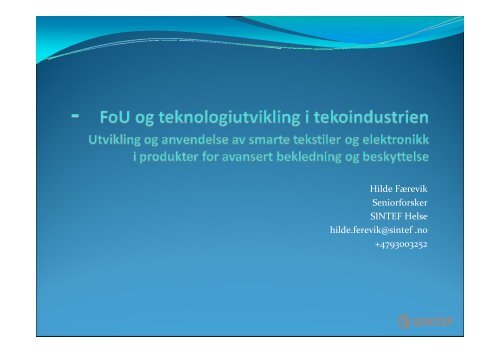 FoU og teknologiutvikling i tekoindustrien - Sintef