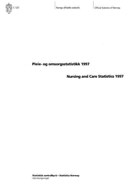 Pleie- og omsorgstjenester 1997 - Statistisk sentralbyrÃ¥