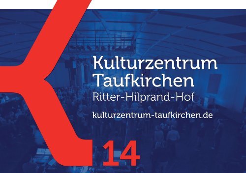 PDF-Datei - Kulturzentrum Taufkirchen