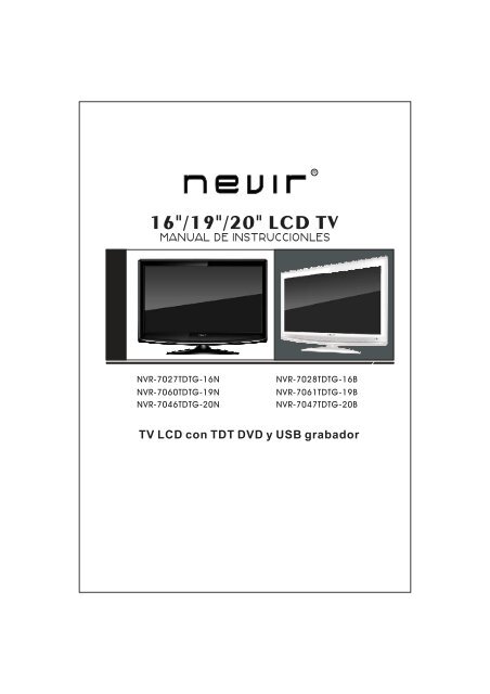 TV LCD con TDT DVD y USB grabador - Nevir