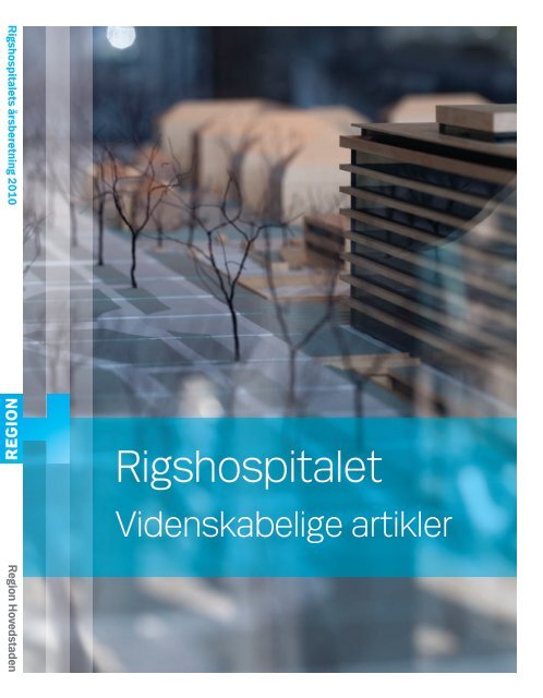 Videnskabelige Publikationer 2010 - Rigshospitalet