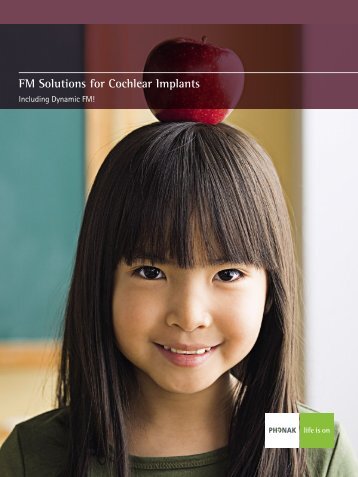 Phonak: FM solutions for Cochlear Implants