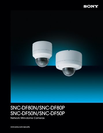 Sony SNC-DF80P network camera (PDF 968k) - Network Webcams