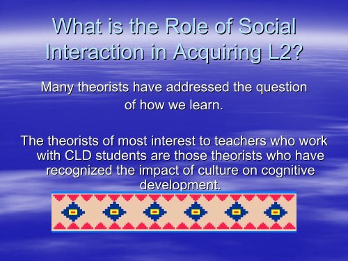 L2 Social Interaction: