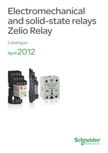 Electromechanical and solid-state relays Zelio Relay - Lim Kim Hai ...