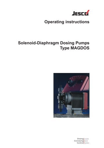 Solenoid-Diaphragm Dosing Pumps Type MAGDOS Operating ...