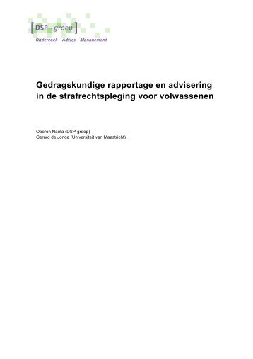 Gedragskundige rapportage en advisering in de ... - WODC