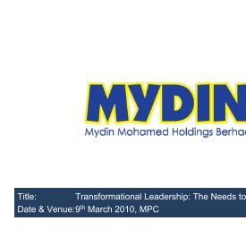 Title: Transformational Leadership: The Needs to Transform ... - MPC