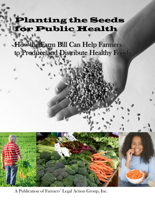 Planting the Seeds for Public Health - Farmers' Legal Action Group
