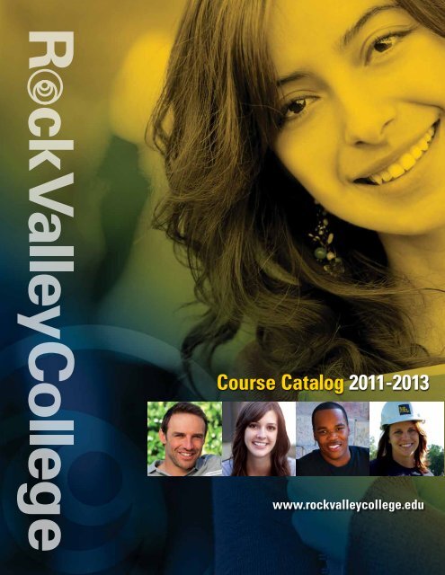 Course Catalog 2011-2013 - Rock Valley College