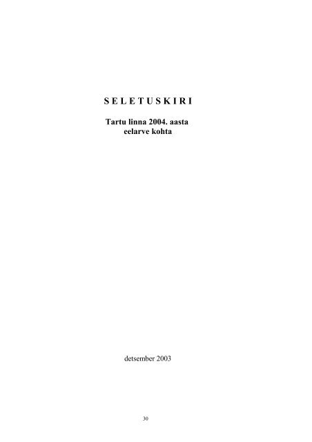 Eelarve seletuskiri (PDF, 584KB) - Tartu