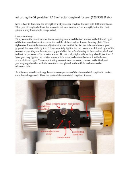 adjusting the Skywatcher 1:10 refractor crayford focuser ... - Teleskop