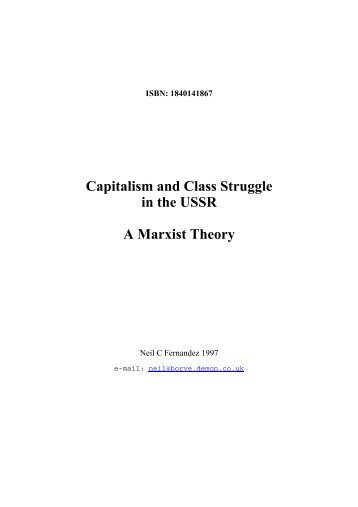 Capitalism and Class Struggle in the USSR A Marxist Theory - Libcom