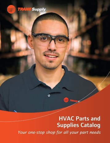 HVAC Parts and Supplies Catalog - Trane
