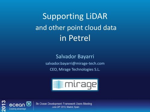 Supporting LiDAR and other point cloud data in Petrel - Ocean