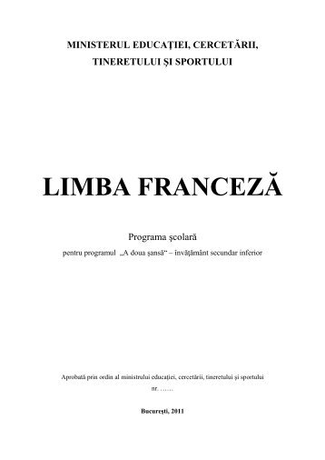 Programa LIMBA FRANCEZA A doua sansa