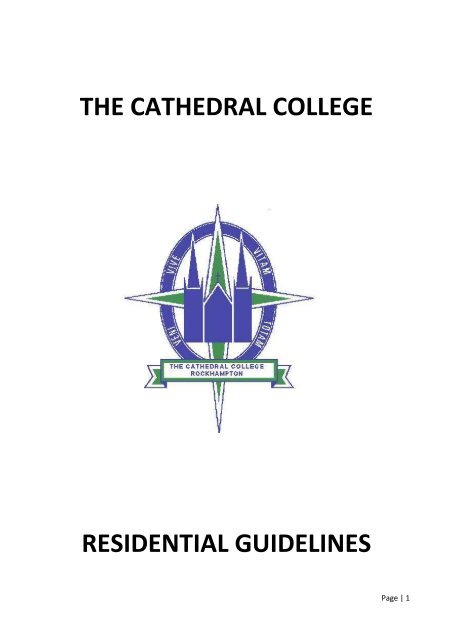 THE CATHEDRAL COLLEGE RESIDENTIAL GUIDELINES