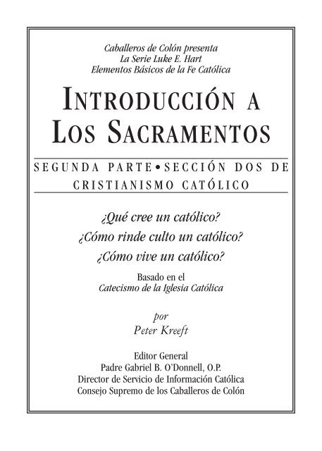 IntroducciÃ³n a Los Sacramentos - Knights of Columbus, Supreme ...