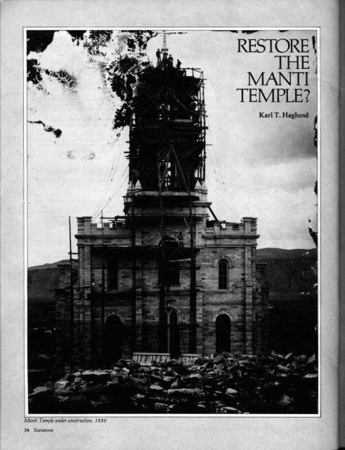 Manti Temple Under Construction 1886 Sunstone Magazine
