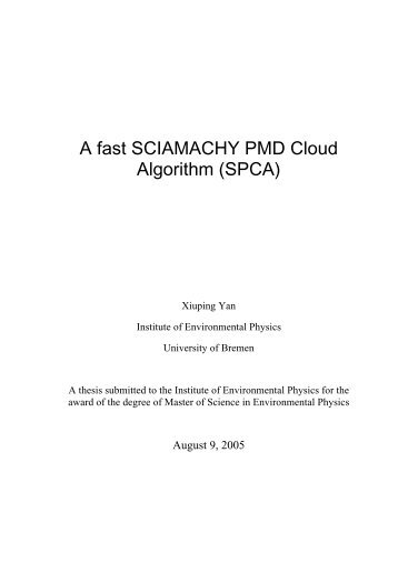 A fast SCIAMACHY PMD Cloud Algorithm _SPCA_ - IUP