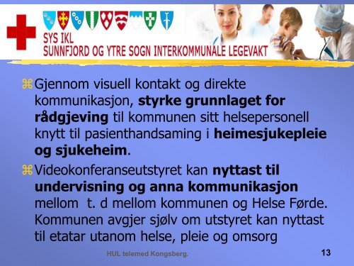 TELEMED Kongsberg mai -13 Helge Ulvestad - Vestre Viken HF