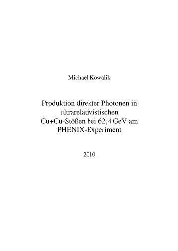 Produktion direkter Photonen in ultrarelativistischen Cu+Cu-Stößen ...