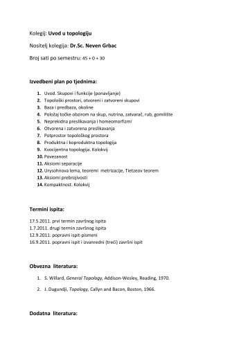 Kolegij: Uvod u topologiju Nositelj kolegija: Dr.Sc. Neven Grbac Broj ...