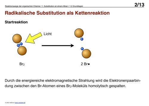 Radikalische Substitution als Kettenreaktion 1/13 - Ulrich Helmich