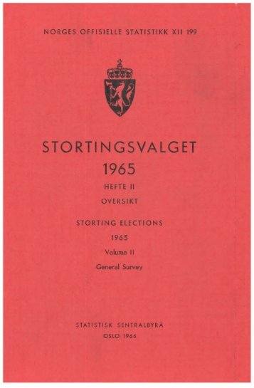 Stortingsvalget 1965. Hefte II Oversikt - Statistisk sentralbyrÃ¥