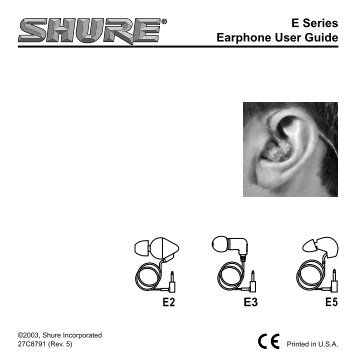E Series Earphone User Guide E5 E2 E3