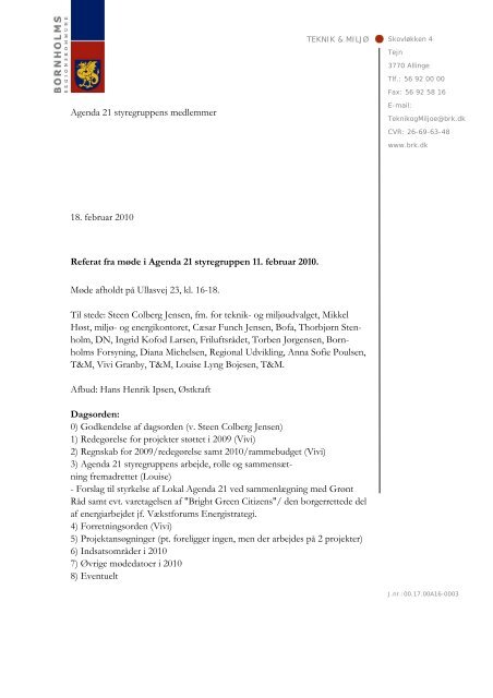 Agenda 21 styregruppens medlemmer 18. februar 2010 Referat fra ...