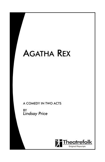 companion modern scene from Agatha Rex - Theatrefolk