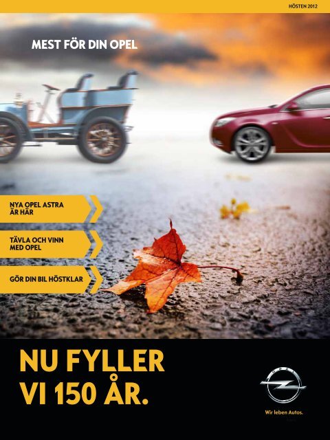 Nu fyller vi 150 Ã¥r. - Opel