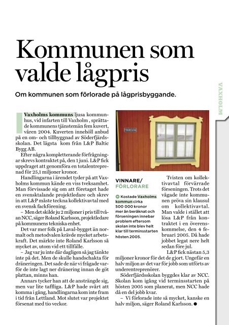 Nr 08 2006 Bilaga: Konflikten i Vaxholm - Byggnadsarbetaren