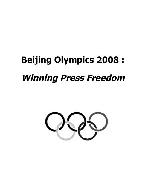 Beijing Olympics 2008: Winning Press Freedom - World Press ...