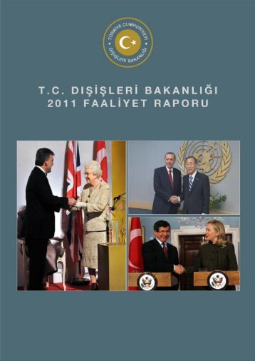 2011 yılı Faaliyet Raporu - Ministry of Foreign Affairs