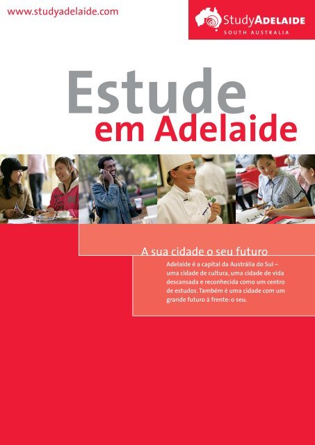 A sua cidade o seu futuro - Study Adelaide