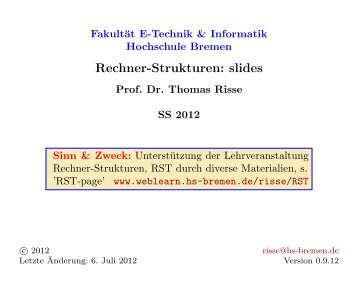 Rechner-Strukturen: slides - Weblearn.hs-bremen.de - Hochschule ...