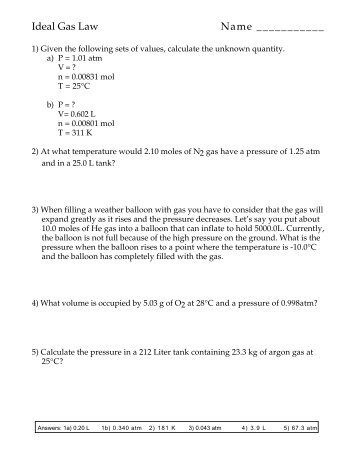 IDEAL GAS LAW PROBLEMS ideal gas law problems: