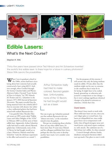 Edible lasers: What's the next course?