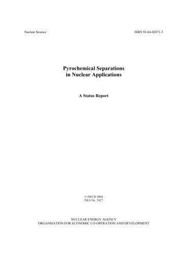 Pyrochemical Separations in Nuclear Applications: A Status Report