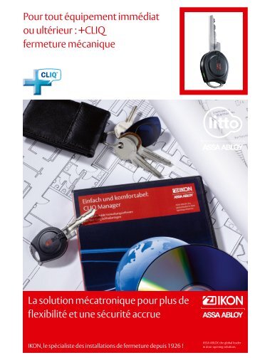 Pour tout Ã©quipement immÃ©diat ou ultÃ©rieur : +CLIQ ... - ASSA ABLOY