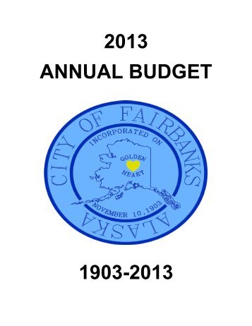 2013 City & Capital Budget[PDF] - City of Fairbanks
