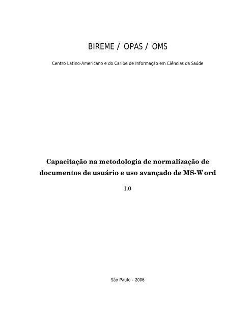 BIREME / OPAS / OMS - Modelo da Biblioteca Virtual em Saúde